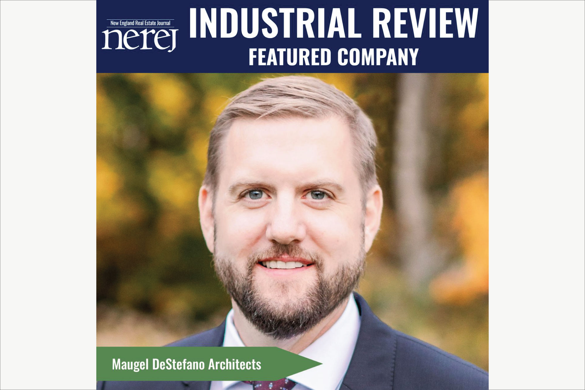 Industrial Spotlight 2026: Mike Kunz Shares His Outlook with the New England Real Estate Journal